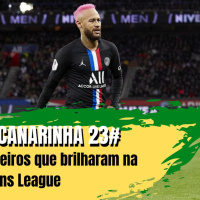 Ginga Canarinha 23# Os brasileiros que brilharam na Champions League