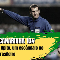 Ginga Canarinha 10# Máfia do Apito, um escândalo no futebol Brasileiro