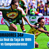 Fut-Historiadores 34# A fantástica final da Taça de 1999: Beira Mar vs Campomaiorense 