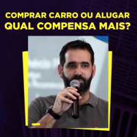 #406 Insight sobre comprar ou alugar carro?