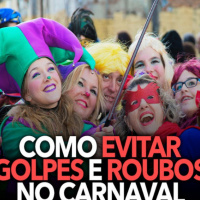 #721 Saiba como evitar cair nos golpes de Carnaval