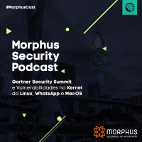 Gartner Security Summit e Vulnerabilidades no Kernel do Linux, WhatsApp e MacOS