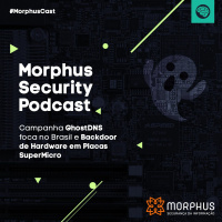 Campanha GhostDNS foca no Brasil e Backdoor de Hardware em Placas SuperMicro