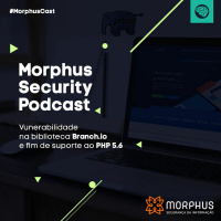 Vunerabilidade na biblioteca Branch.io e fim de suporte ao PHP 5.6