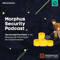 ‘ServerLess Functions’ e os Ataques de Mineração de Criptomoedas