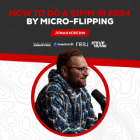 How to do a $1MM in 2024 by Micro-Flipping