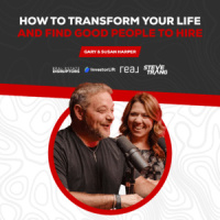 How to Transform Your Life and Find Good People to Hire