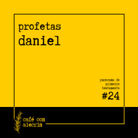profetas: daniel