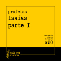 profetas: isaías parte 1