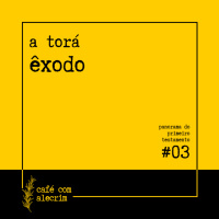 a torá: êxodo