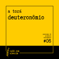 a torá: deuteronômio