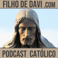 Filhodedavi.com - Podcast Católico - Liturgia Diária