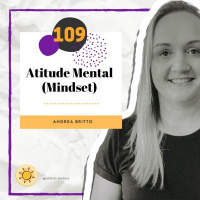 Dose #109 - Atitude Mental