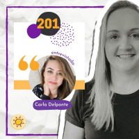 Dose# 201 - História de fé e superação com Carla Delponte