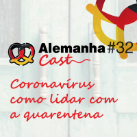 #32 Coronavírus – Episódio 3: como lidar com a quarentena