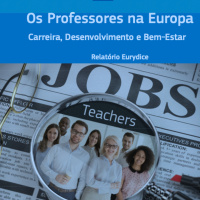 Os Professores na Europa, carreira, desenvolvimento e bem-estar | Relatório Eurydice