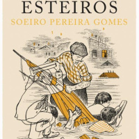 Soeiro Pereira Gomes | Esteiros