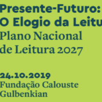Presente-Futuro: O Elogio da Leitura | Leitura e Literacias | PNL 2027