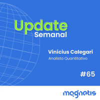 Autoridades decidem juros no Brasil e nos EUA | Update #65