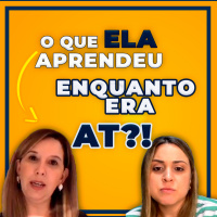 O que ela aprendeu enquanto era AT?!