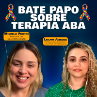 Bate Papo Sobre Terapia ABA
