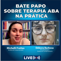 Bate Papo sobre Terapia ABA na Prática