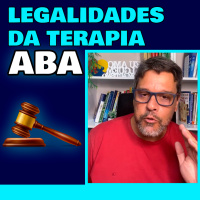 Legalidades da Terapia ABA