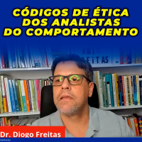 Códigos de Ética dos Analistas do Comportamento