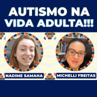 Autismo na Vida Adulta!!!