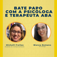Bate Papo com a Psicóloga e Terapeuta ABA