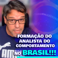 A Formação do Analista do Comportamento no Brasil!