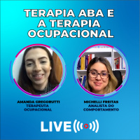 Terapia ABA e a Terapia Ocupacional 
