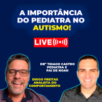A Importância do Pediatra no Autismo!