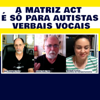 A Matriz ACT é só para autistas verbais vocais / The ACT Matrix is ​​only for vocal verbal autistics