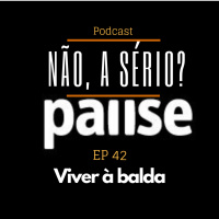 Ep42 Viver à balda