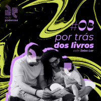 Por Trás dos Livros #03 - Sebo Lar