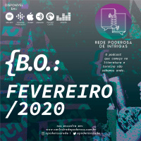 B.O. Fevereiro/2020