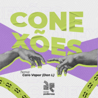 Conexões - Caro Vapor (Don L)