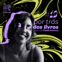 Por Trás dos Livros #19 - Cidalia Barbosa