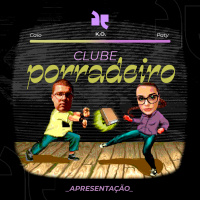 Apresentando o Clube Porradeiro