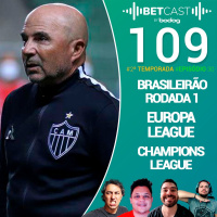 Betcast 109 - Flamengo ainda é favorito?