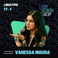 Life Stacktrace - Vanessa Moura!