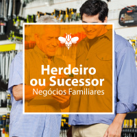 #25 - Herdeiro ou Sucessor - Negócios familiares