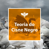 #31 - A lógica do cisne negro e os negócios