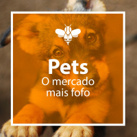 #32 - Pets - O Mercado mais Fofo