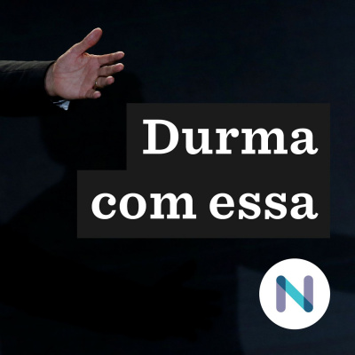 Durma Com Essa | Nexo Jornal