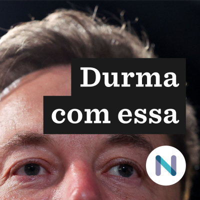 Durma Com Essa | Nexo Jornal