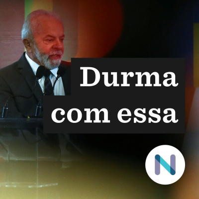 Durma Com Essa | Nexo Jornal