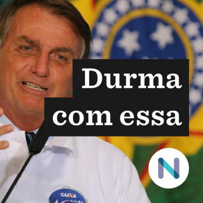 Durma Com Essa | Nexo Jornal