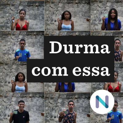 Durma Com Essa | Nexo Jornal